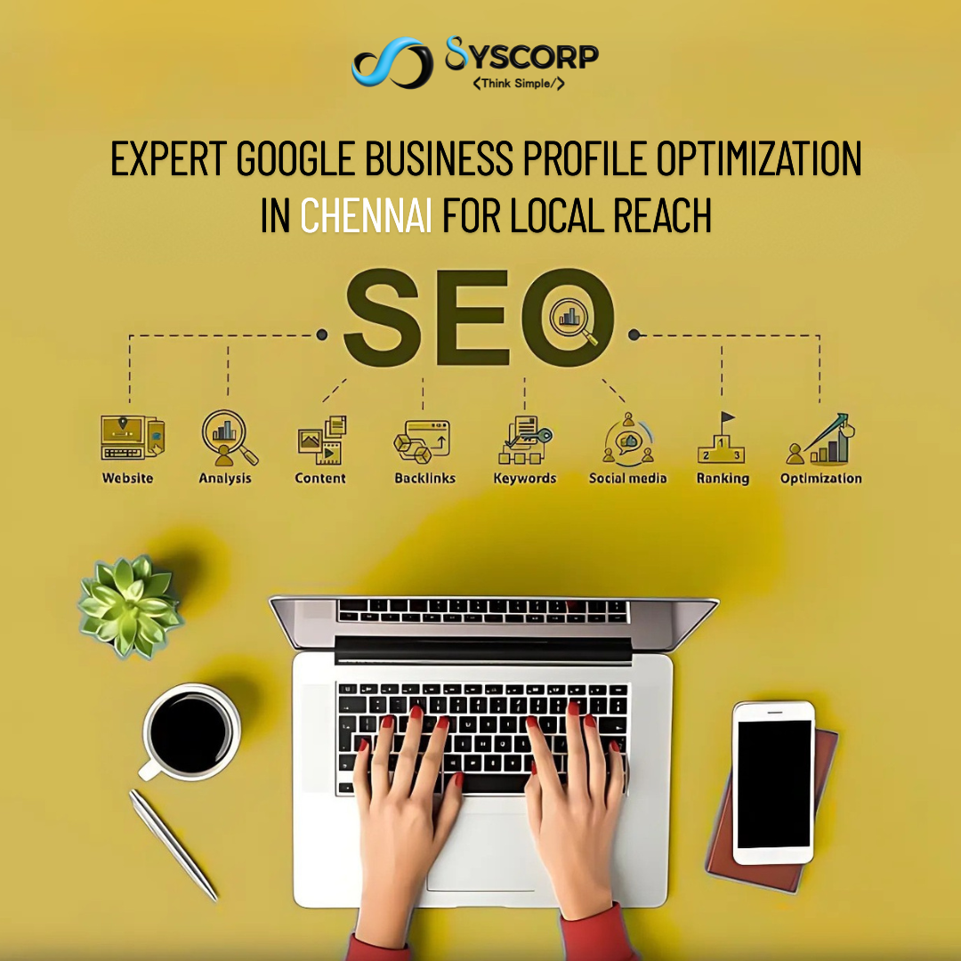 Google Business Profile Optimization in Chennai