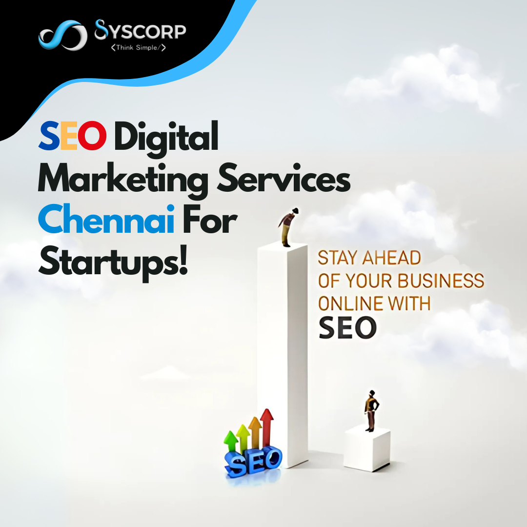 SEO Digital Marketing Services Chennai For Startups