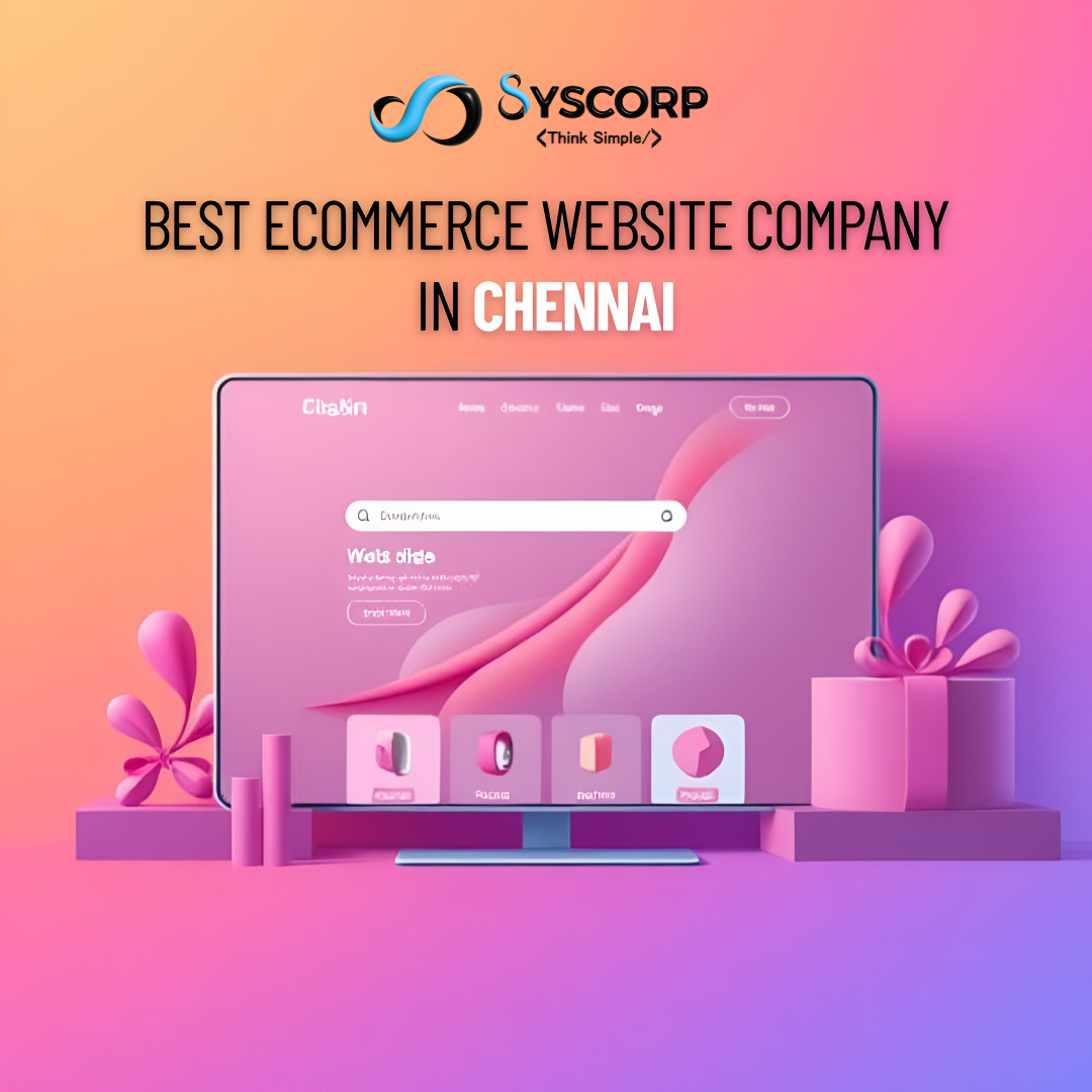 Best ecommerce website company in Chennai