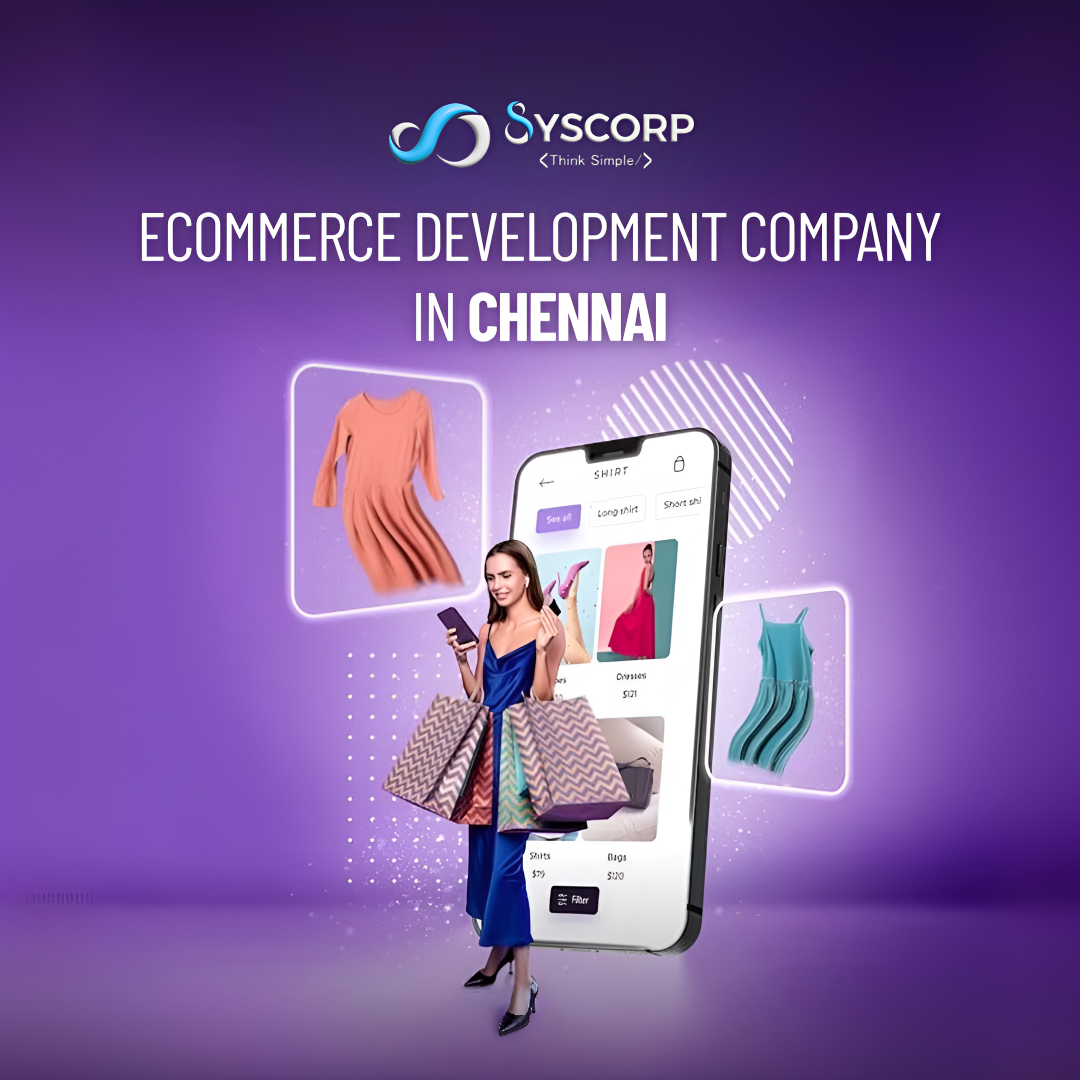 Ecommerce development company in chennai