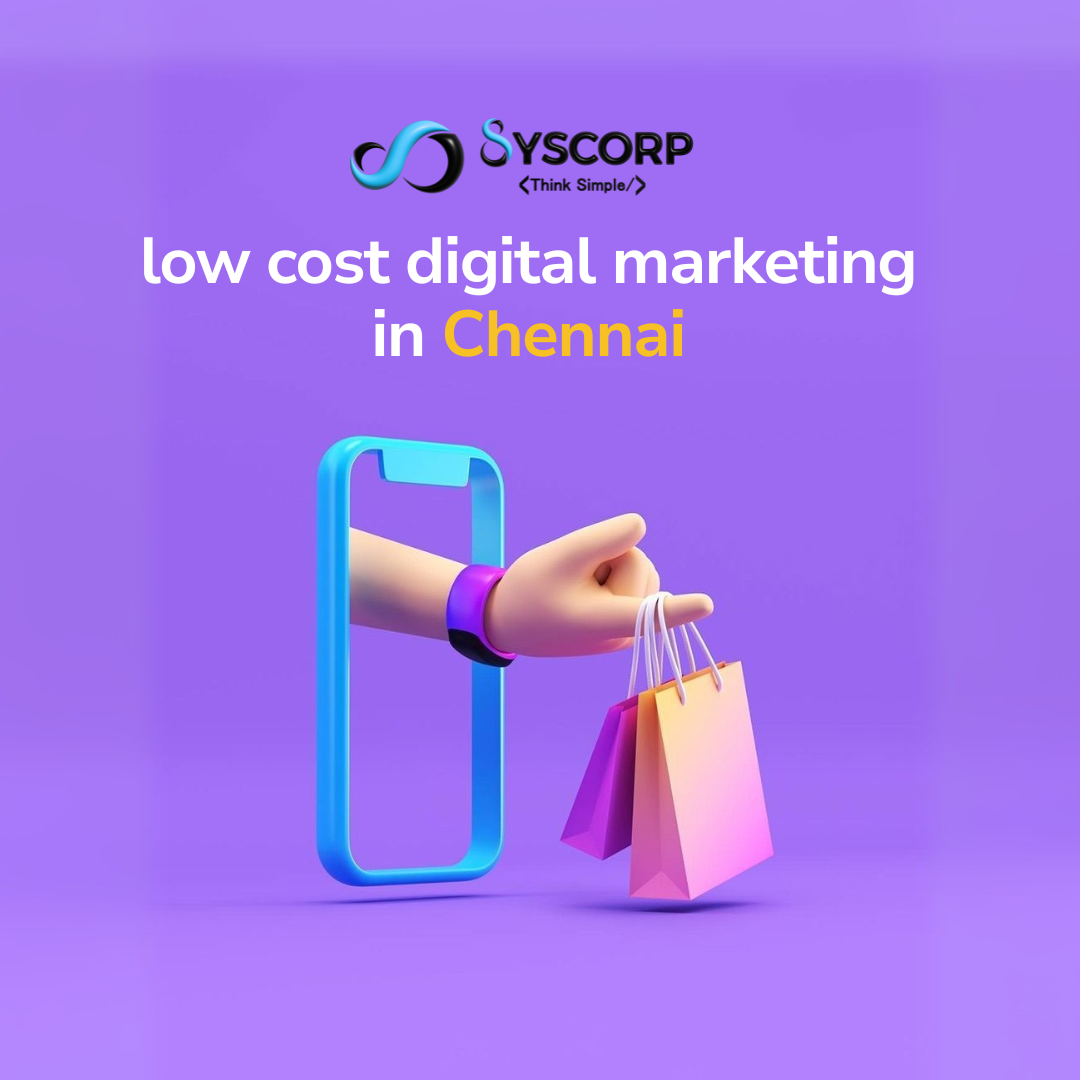 Low cost digital marketing in Chennai